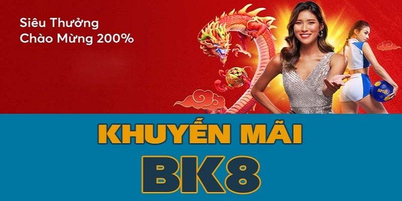 Giới thiệu về khuyến mãi tại thương hiệu BK8